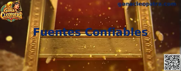 Guía visual para identificar Fuentes Confiables al descargar Gana Cleopatra