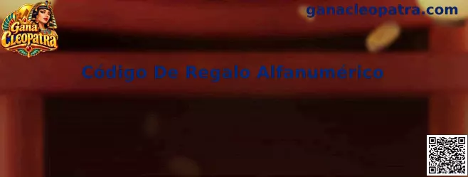 Guía para identificar y copiar un Código De Regalo Alfanumérico en Gana Cleopatra