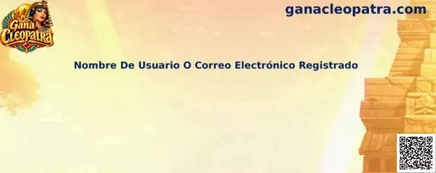Guía de Gana Cleopatra para identificar el nombre de usuario o correo electrónico registrado