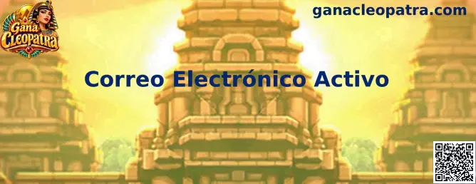 Correo Electrónico Activo Gana Cleopatra