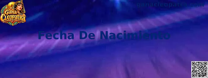 Guía de Fecha De Nacimiento en Gana Cleopatra
