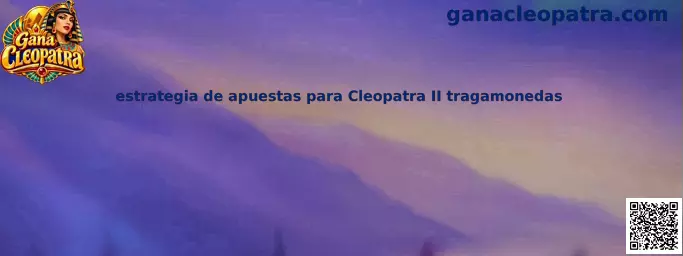 Imagen ilustrativa de una estrategia de apuestas responsables para Cleopatra II tragamonedas